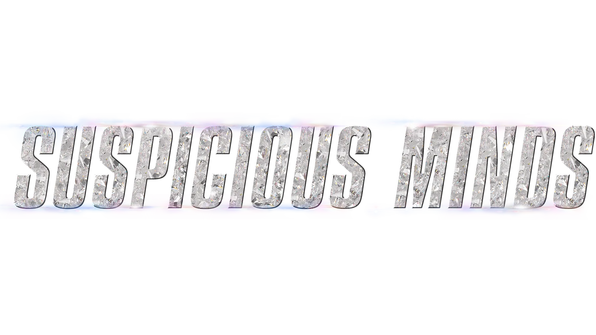 Suspicious Minds
