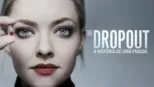 thumbnail - The Dropout: A História de uma Fraude
