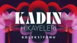 thumbnail - Kadın Hikayeleri
